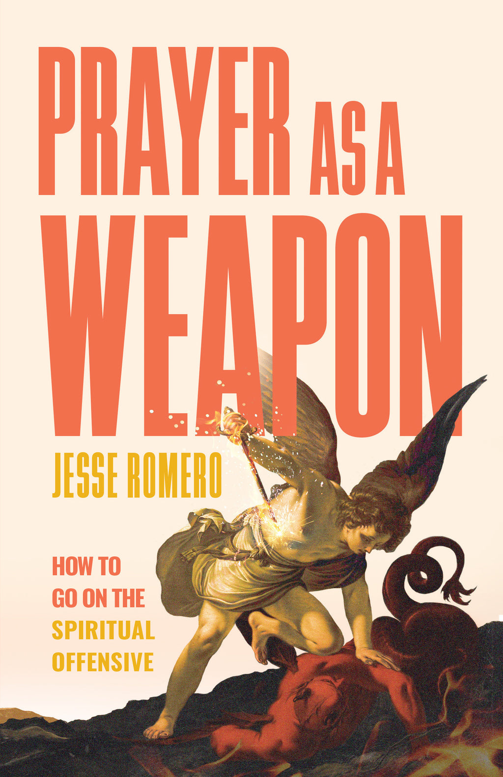 PRAYER AS A WEAPON