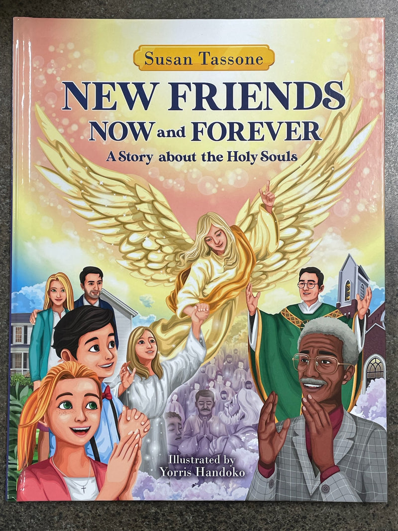 NEW FRIENDS NOW AND FOREVER