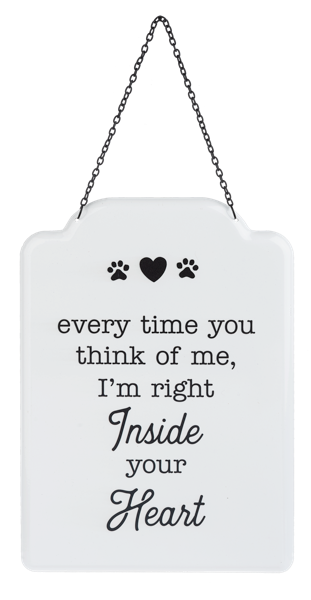 PET MEMORIAL SIGN EVERY TIME