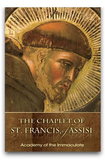THE CHAPLET OF ST FRANCIS