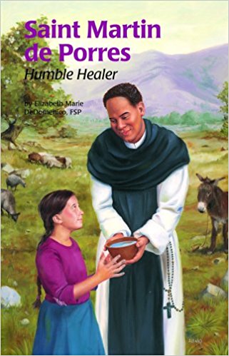 ST MARTIN DE PORRES HUMBLE