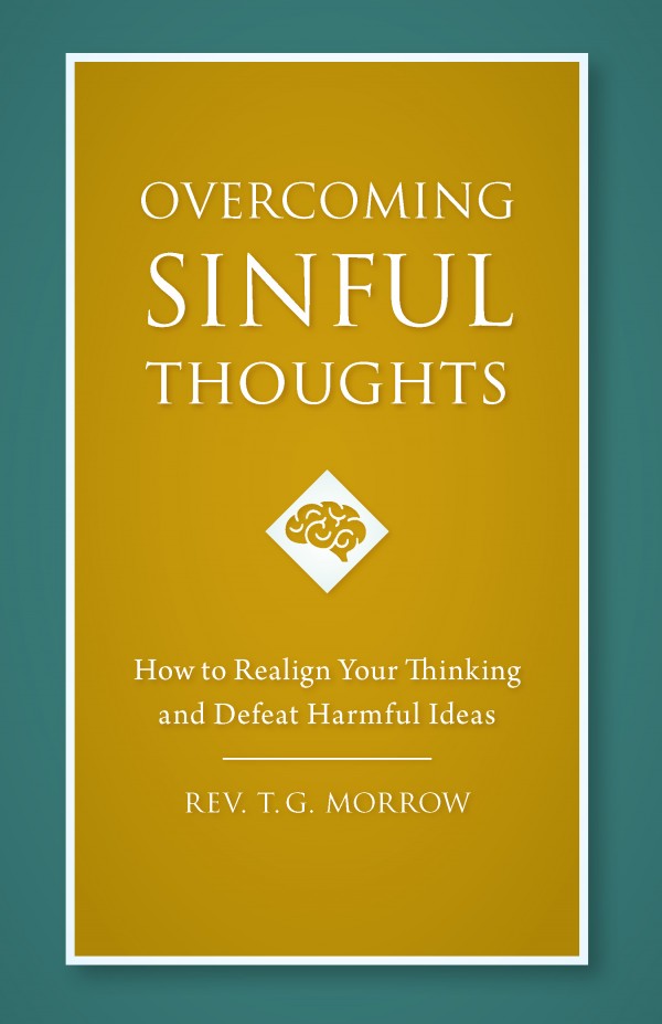 OVERCOMING SINFUL THOUGHTS
