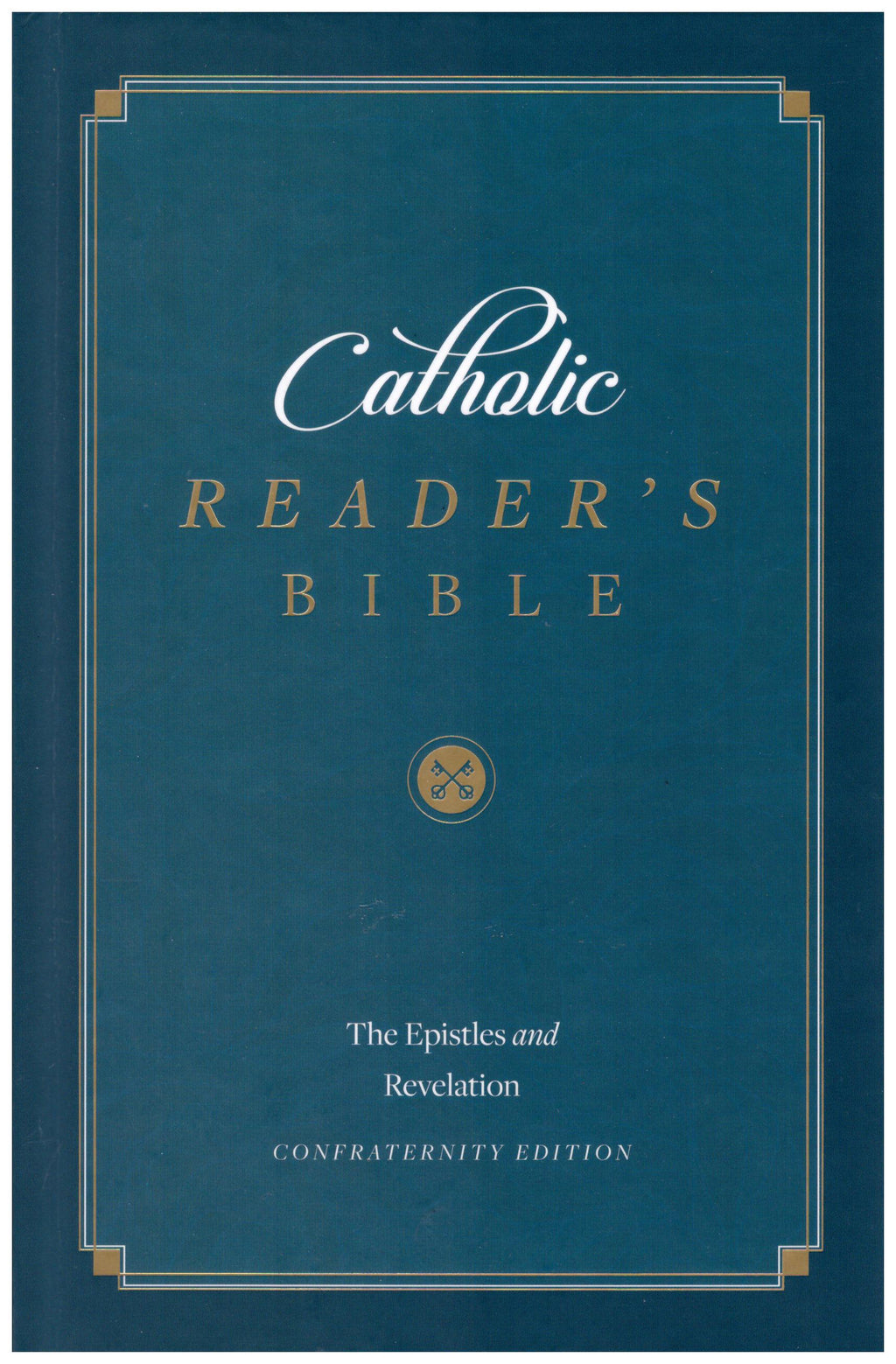 THE EPISTLES AND REVELATION