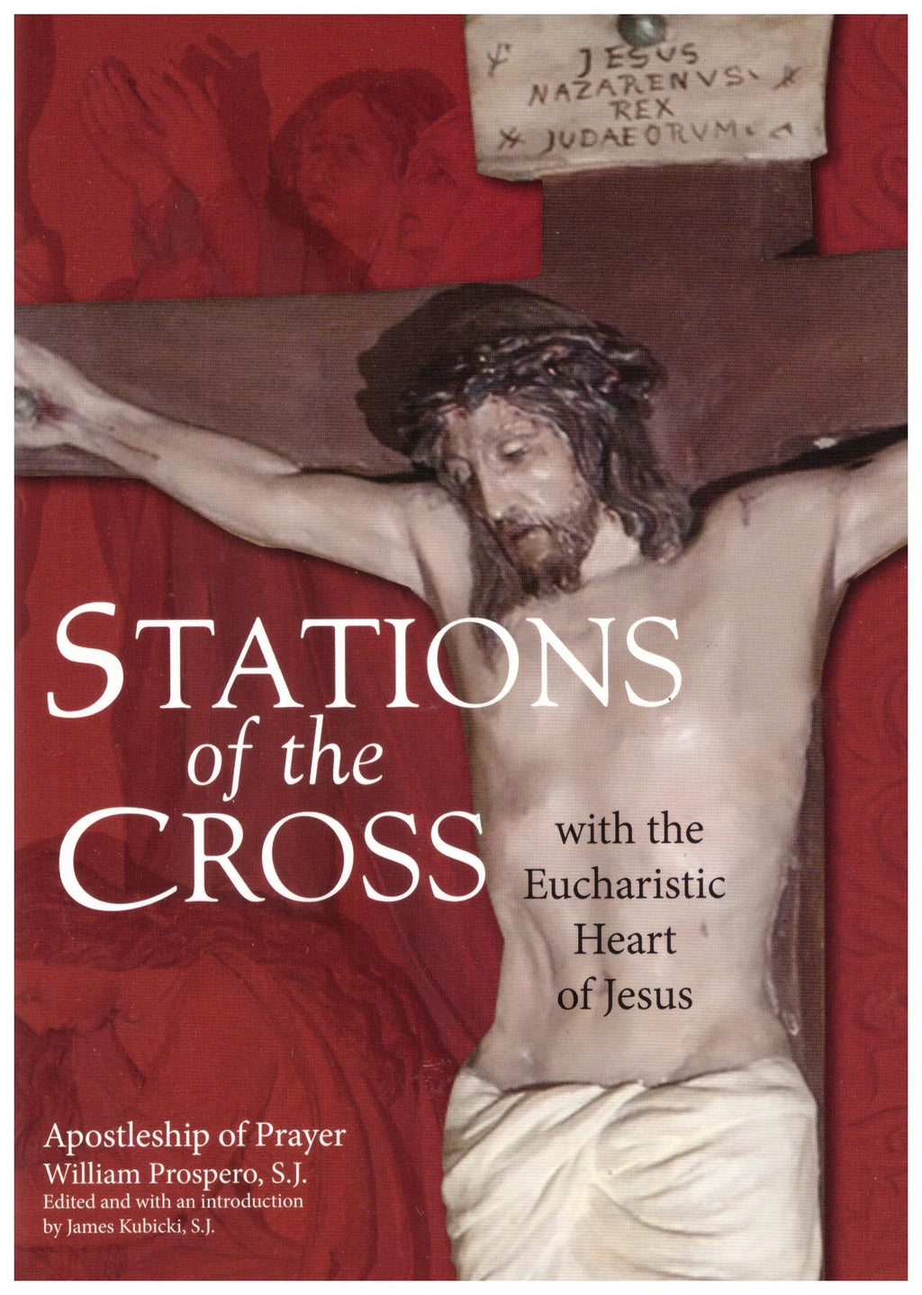 Stations of the Cross with the Eucharistic Heart of Jesus book cover.