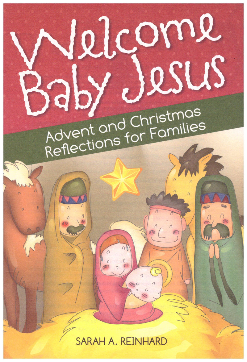 WELCOME BABY JESUS