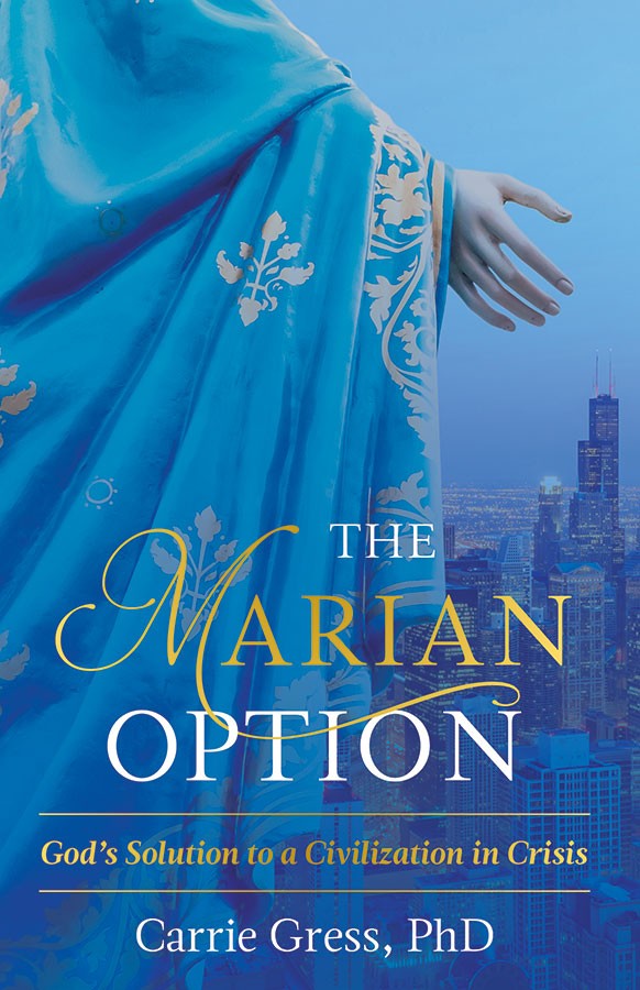 THE MARIAN OPTION