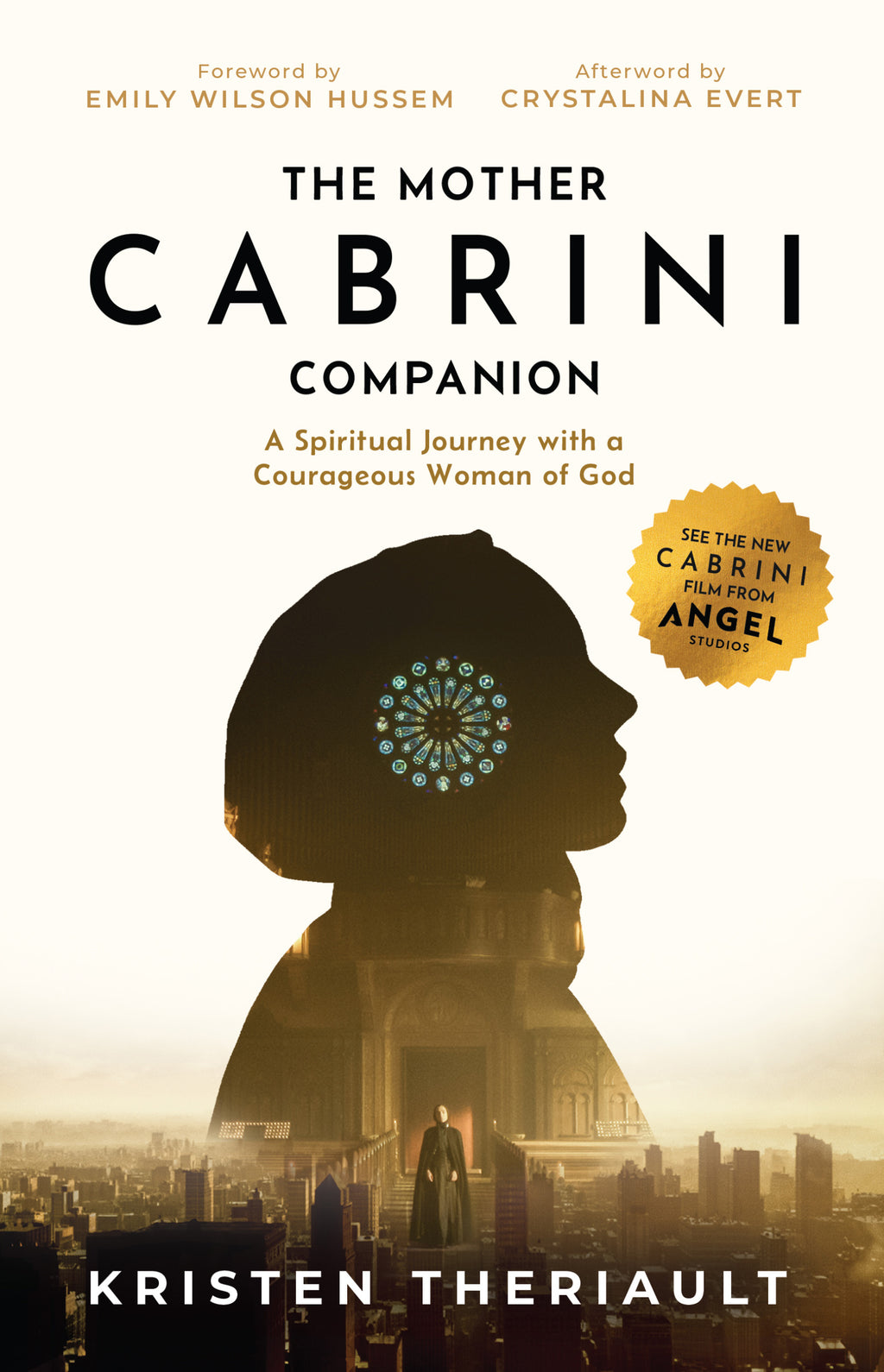 THE MOTHER CABRINI COMPANION