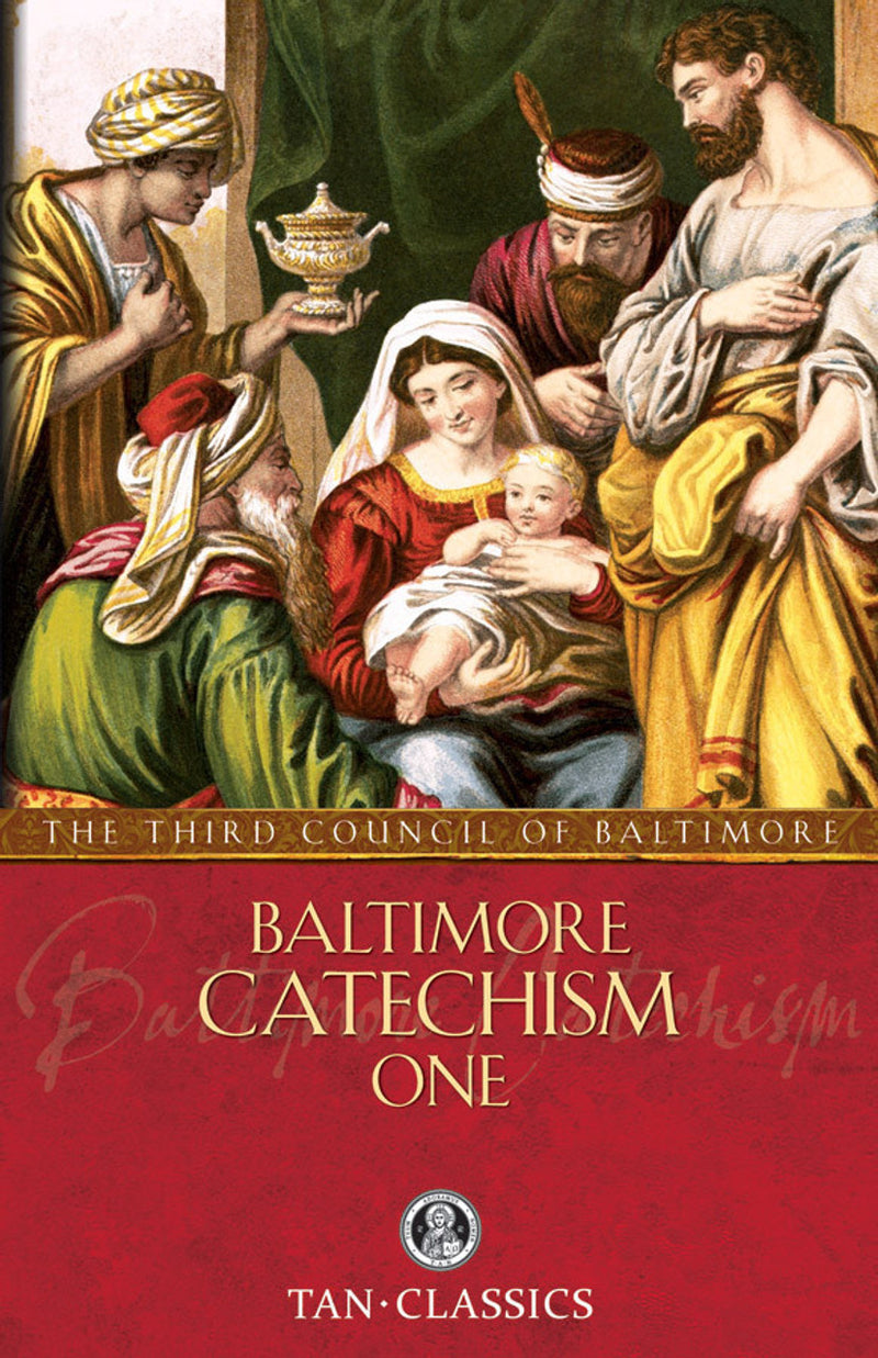 BALTIMORE CATECHISM VOLUME 1