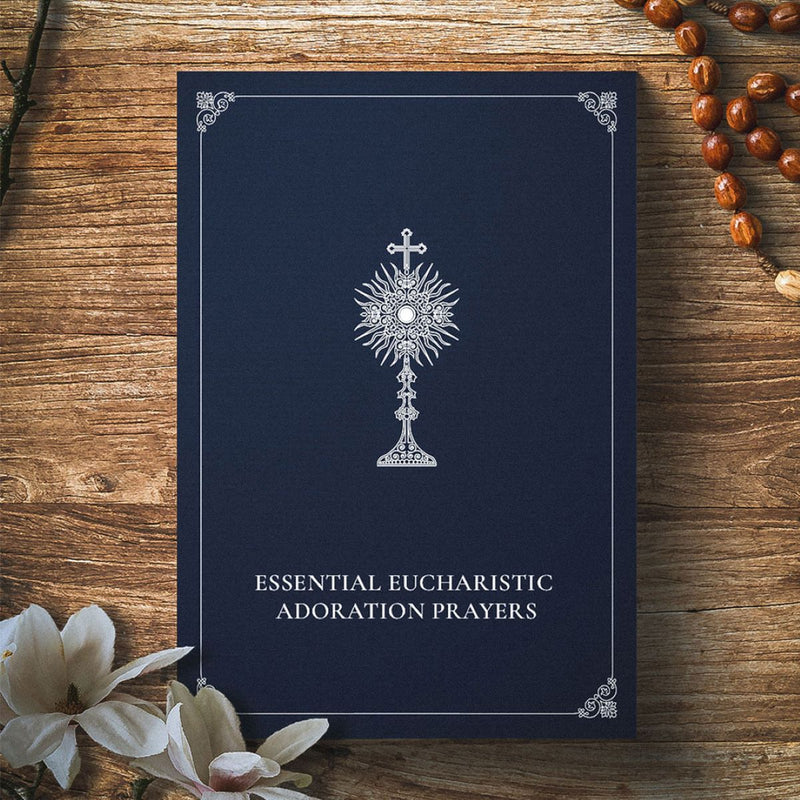 ESSENTIAL EUCHARISTIC ADORATIO