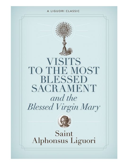 VISITS TO THE MOST BLESSED