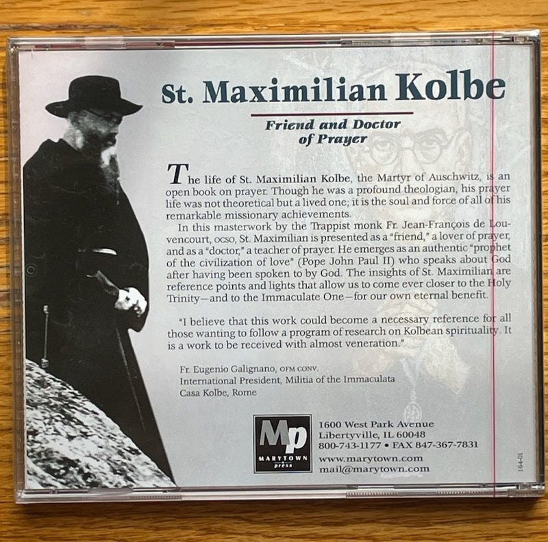 ST MAXIMILIAN KOLBE FRIEND AND