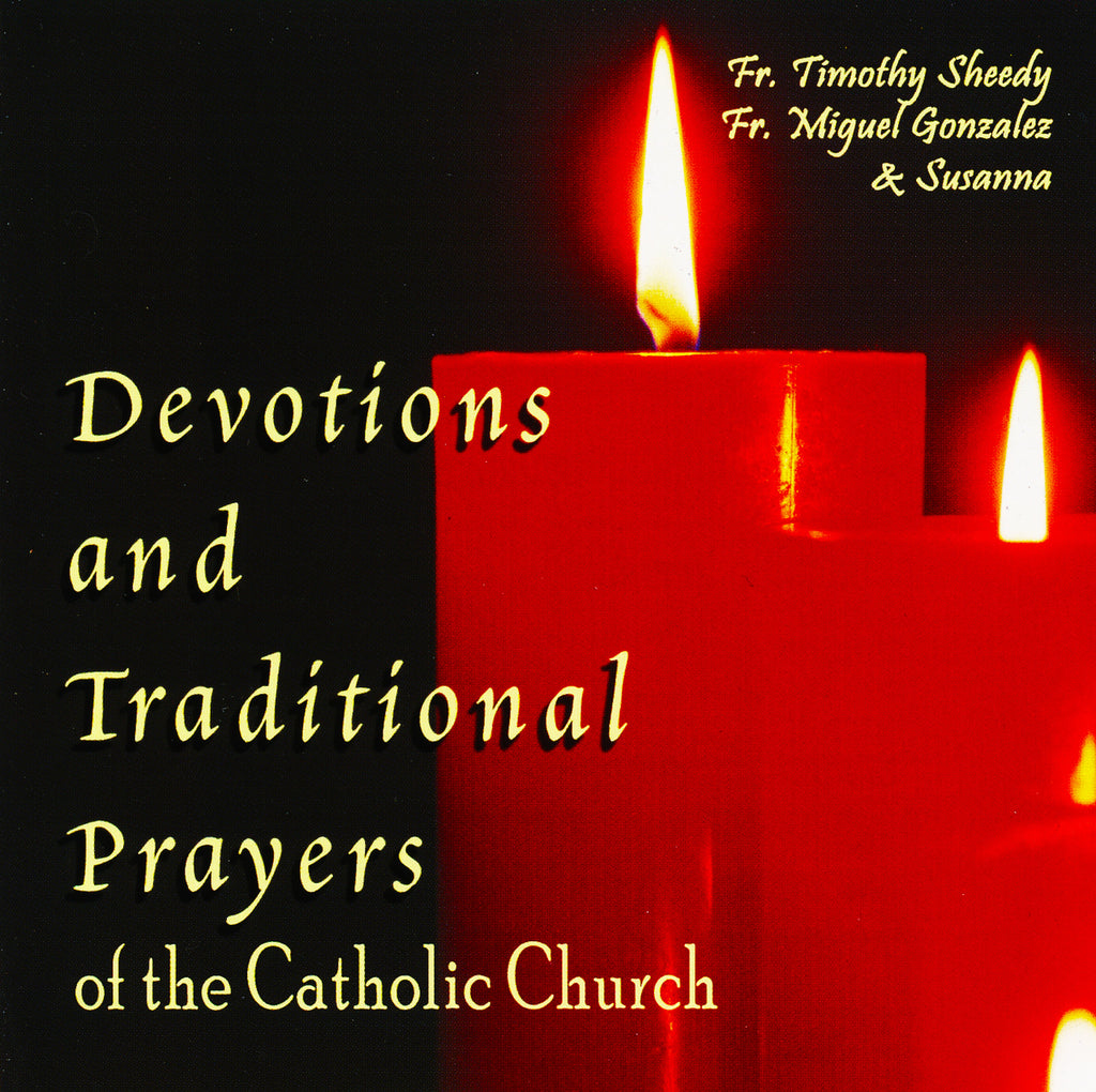 DEVOTIONS & TRADITIONAL PRAYER