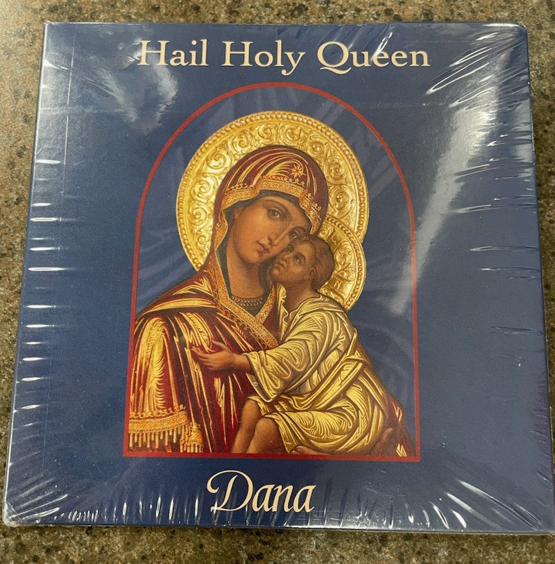 HAIL HOLY QUEEN CD/DANA