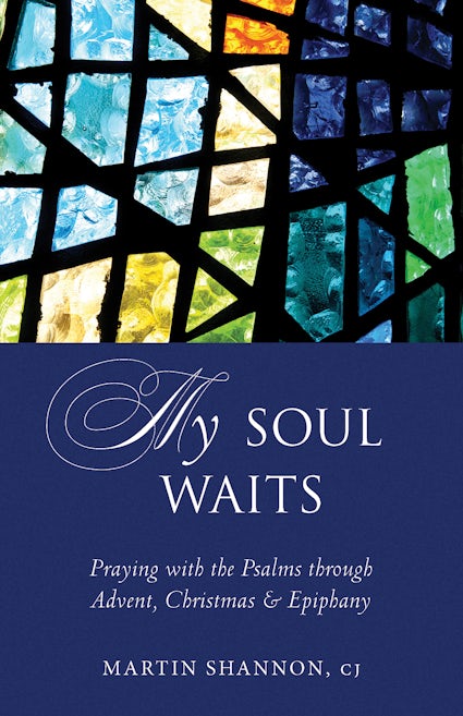 MY SOUL WAITS