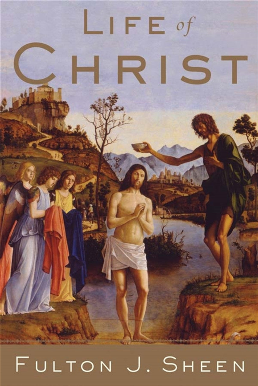 LIFE OF CHRIST (SHEEN)