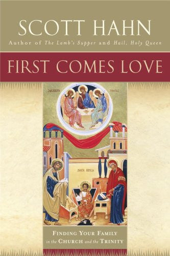 FIRST COMES LOVE PAPERBACK