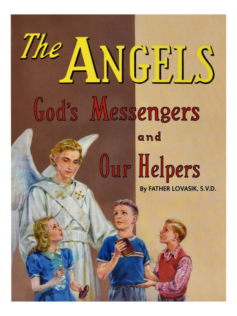 THE ANGELS GOD'S MESSENGERS
