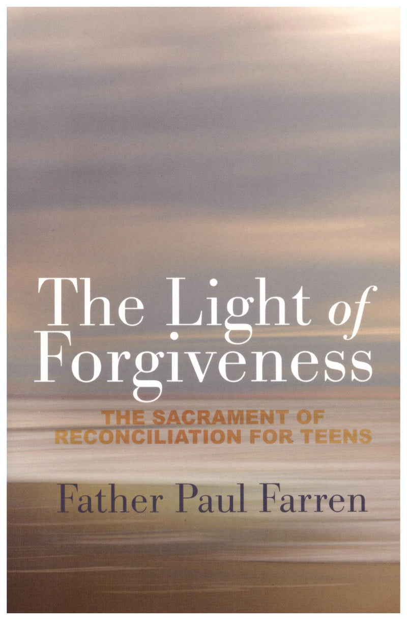THE LIGHT OF FORGIVENESS