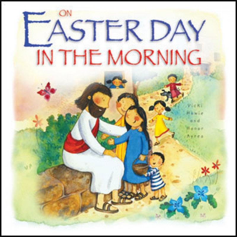 ON EASTER DAY IN THE MORNING