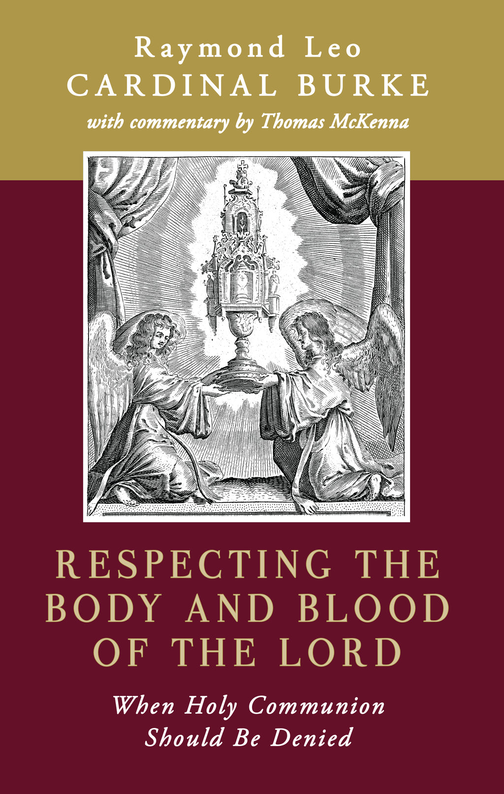 RESPECTING THE BODY AND BLOOD