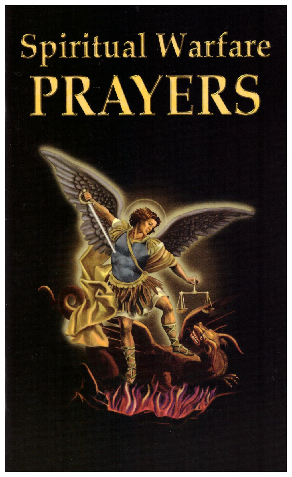 SPIRITUAL WARFARE PRAYERS