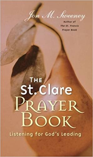 THE ST CLARE PRAYER BOOK