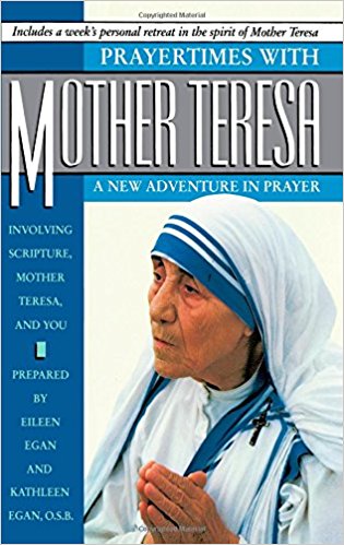 PRAYER TIMES W/MOTHER TERESA