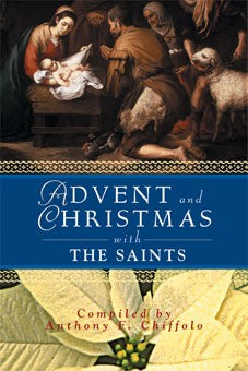 ADVENT/CHRISTMAS W/THE SAINTS