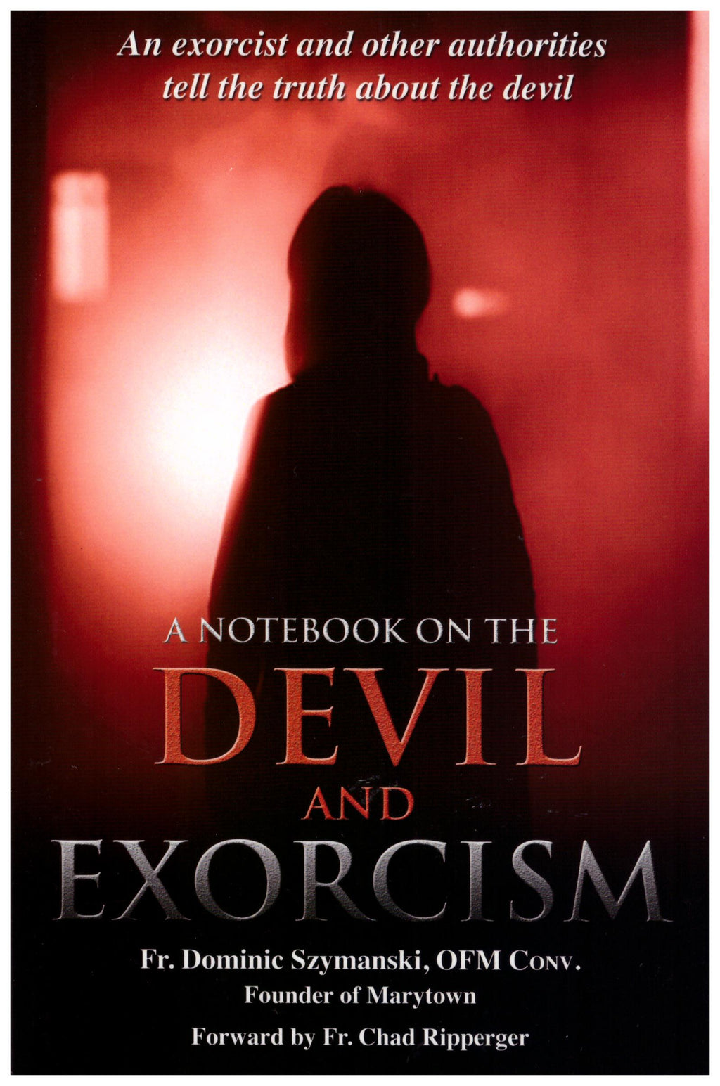 A NOTEBOOK ON THE DEVIL AND EX