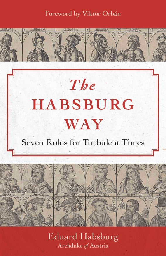 THE HABSBURG WAY