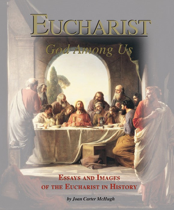 EUCHARIST GOD AMONG US HARDCOV