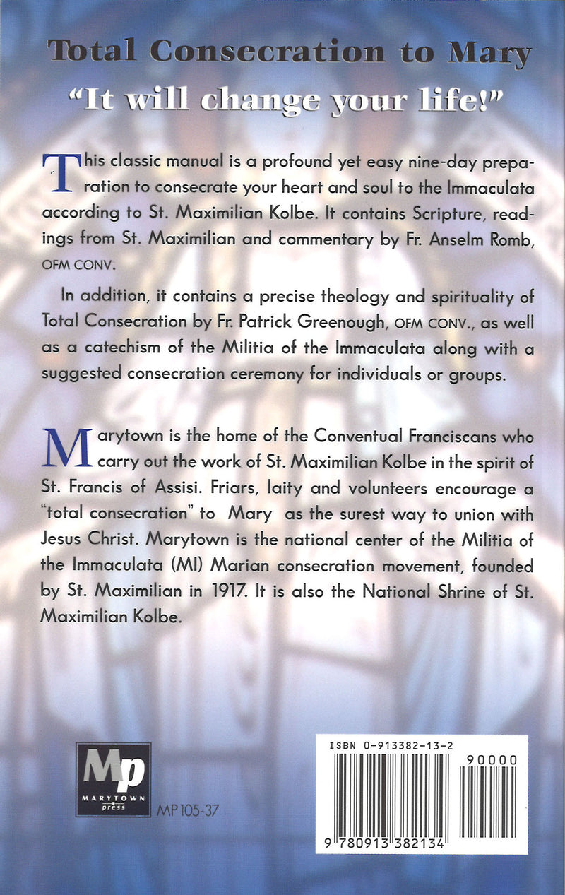 Total Consecration to Mary. Back cover. Marytown Press. 